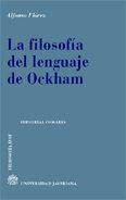 FILOSOFIA DEL LENGUAJE DE OCKHAM, LA | 9788484445715 | FLOREZ, ALFONSO