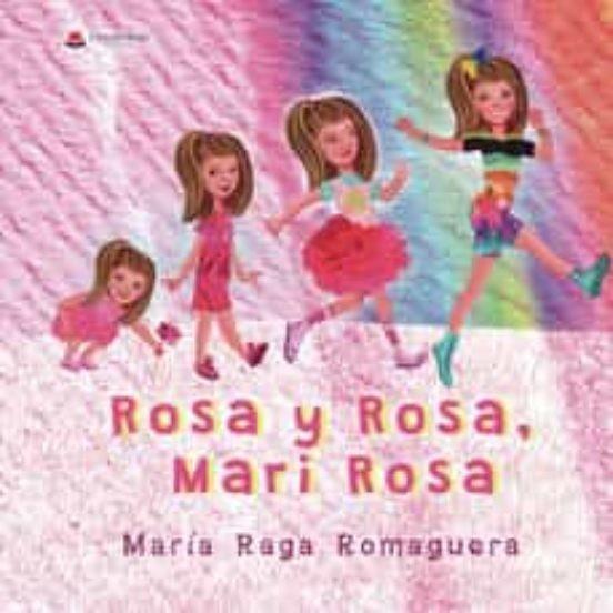 ROSA Y ROSA, MARI ROSA | 9788411154543 | RAGA ROMAGUERA, MARÍA