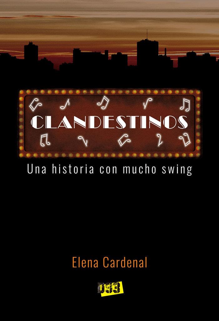 CLANDESTINOS | 9788417895563 | CARDENAL, ELENA