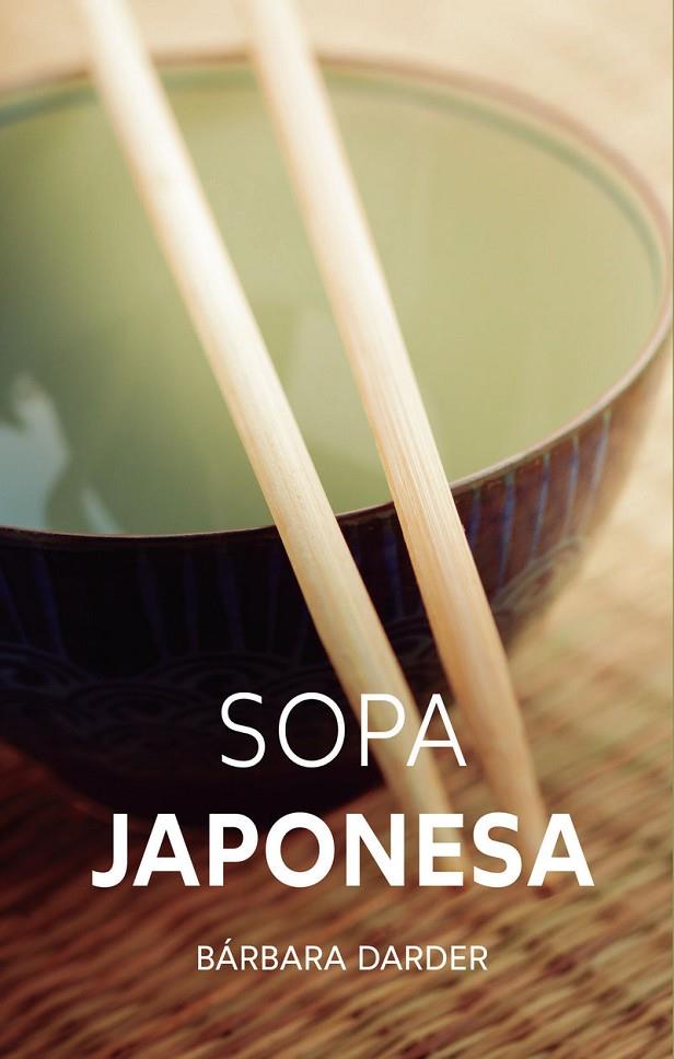 SOPA JAPONESA | 9788409756575 | DARDER, BÁRBARA