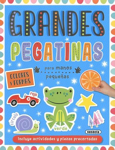 GRANDES PEGATINAS. COLORES Y FORMAS | 9788467784428