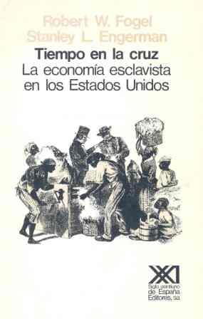 TIEMPO EN LA CRUZ | 9788432304057 | FOGEL, ROBERT WILLIAM