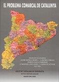 PROBLEMA COMARCAL DE CATALUNYA, EL | 9788472838000 | GLANADELL, FRANCESC/BOFILL I MATES, JAUME/ROVIRA I VIRGILI, A./VALLS I TABERNER, FERRAN/MASPONS I AN