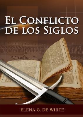 CONFLICTO DE LOS SIGLOS, EL | 9781088132173 | DE WHITE, ELENA G.