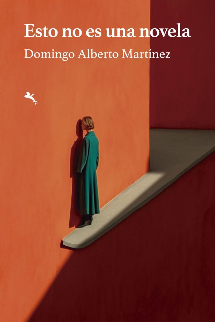 ESTO NO ES UNA NOVELA | 9791388156083 | ALBERTO MARTÍNEZ, DOMINGO