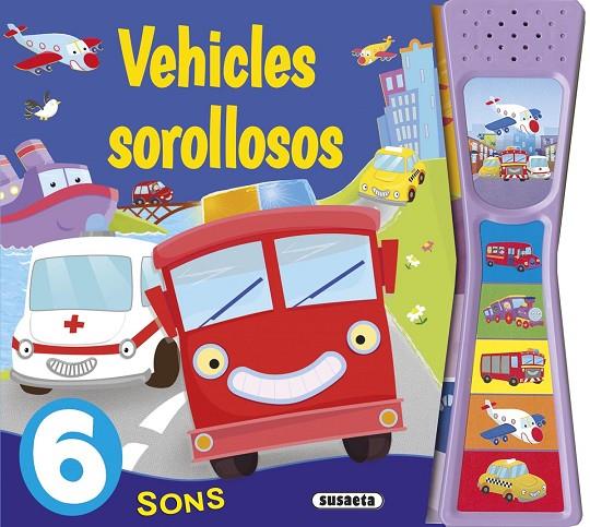 VEHICLES SOROLLOSOS | 9788467741445 | SUSAETA