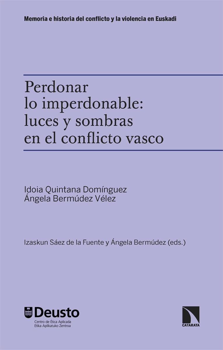 PERDONAR LO IMPERDONABLE | 9788410675650 | BERMUDEZ VELEZ, ANGELA / QUINTANA DOMINGUEZ, IDOIA
