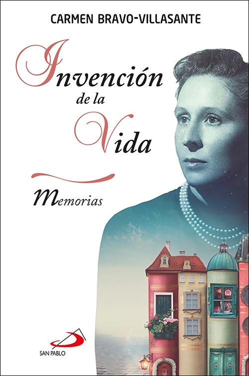 INVENCION DE LA VIDA | 9788428556774 | BRAVO-VILLASANTE, CARMEN
