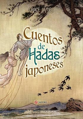 CUENTOS DE HADAS JAPONESES | 9788494673221 | JAMES, GRACE
