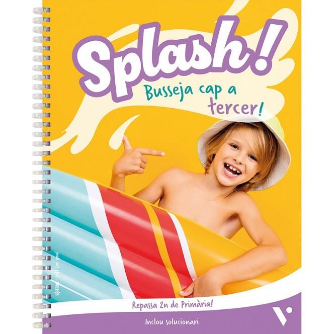 SPLASH 2! QUADERN VACANCES | 9788410965416 | FRAILE, J. / SALA, M. / REVIEJO, C.