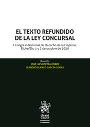 TEXTO REFUNDIDO DE LA LEY CONCURSAL, EL | 9788413975368 | FORTEA GORBE, JOSÉ LUIS
