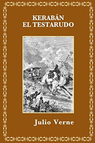 KERABAN EL TESTARUDO | 9788419713087 | VERNE, JULIO