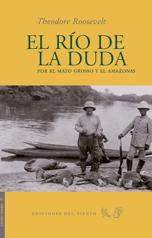 RIO DE LA DUDA, EL | 9788496964907 | ROOSEVELT, THEODORE