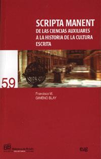 SCRIPTA MANENT DE LAS CIENCIAS AUXILIARES A LA HISTORIA DE LA CULTURA ESCRITA | 9788433848345 | GIMENO BLAY, FRANCISCO M.
