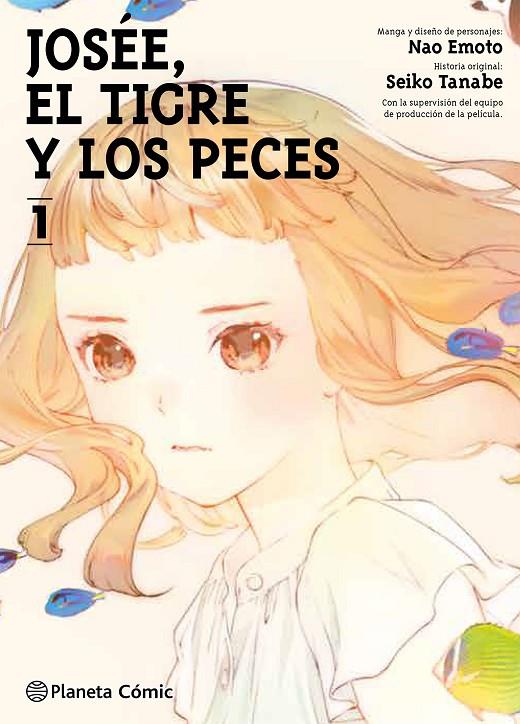 JOSEE, EL TIGRE Y LOS PECES 01 | 9788413426198 | TANABE, SEIKO / EMOTO, NAO