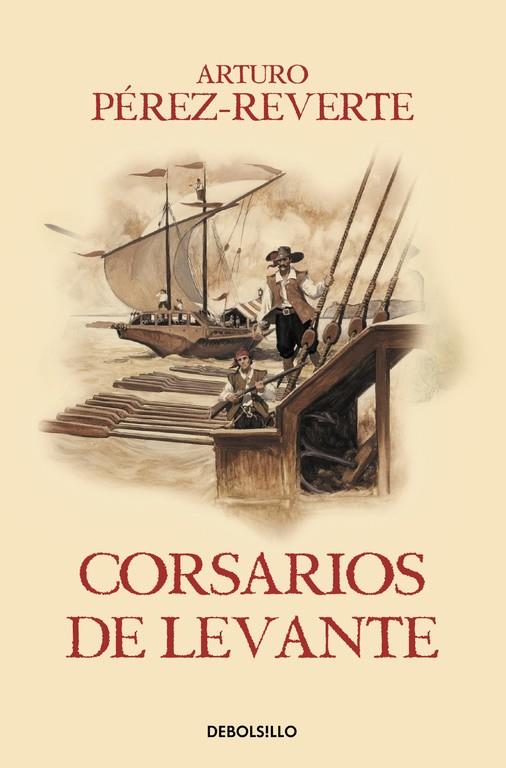 CORSARIOS DE LEVANTE | 9788466329194 | PEREZ-REVERTE, ARTURO