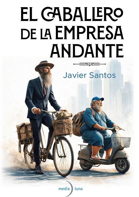 CABALLERO DE LA EMPRESA ANDANTE, EL | 9791399111125 | SANTOS, JAVIER