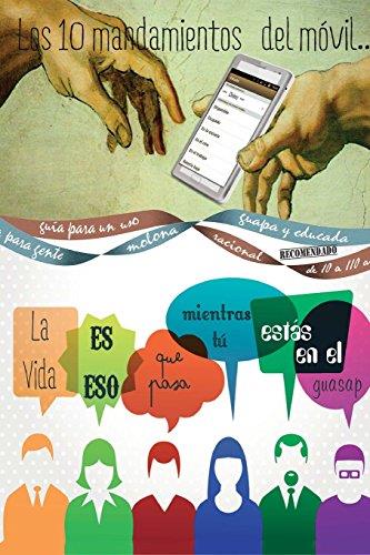 10 MANDAMIENTOS DEL MÓVIL, LOS | 9788416157488 | LÓPEZ, ANA