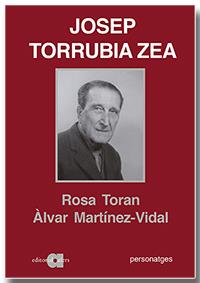METGE JOSEP TORRUBIA ZEA, EL. LLIUREPENSADOR, MAÇÓ I SOCIALISTA | 9788418618161 | TORAN BELVER, ROSA / MARTÍNEZ VIDAL, ÀLVAR