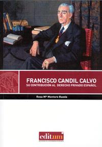 FRANCISCO CANDIL CALVO | 9788416038176 | MONTORO RUEDA, ROSA MARIA