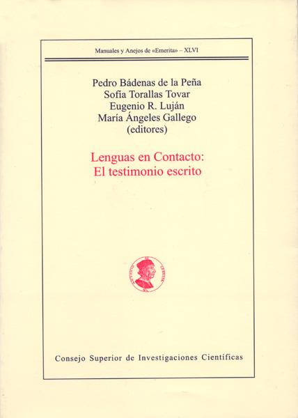 LENGUAS EN CONTACTO: EL TESTIMONIO ESCRITO | 9788400082819