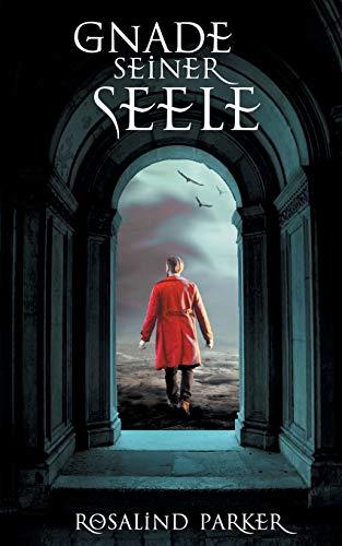 GNADE SEINER SEELE | 9783749499724 | PARKER, ROSALIND