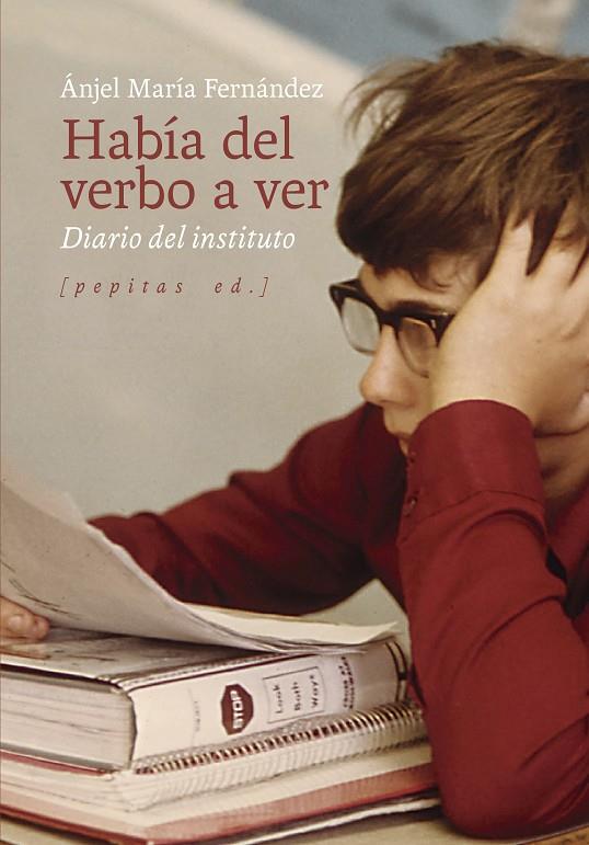 HABÍA DEL VERBO A VER | 9788418998492 | FERNÁNDEZ, ÁNJEL MARÍA