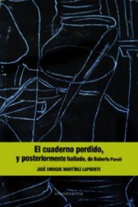 CUADERNOS PERDIDO, EL | 9788415471523 | MARTINEZ LAPUENTE, JOSE ENRIQUE