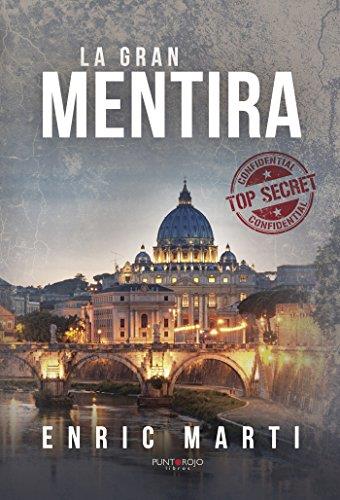 GRAN MENTIRA, LA | 9788416877393 | MARTI, ENRIC