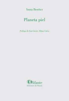 PLANETA PIEL | 9788412691948 | BENÍTEZ, INMA