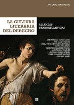 CULTURA LITERARIA DEL DERECHO, LA | 9788490457726 | CALVO GONZÁLEZ, JOSÉ