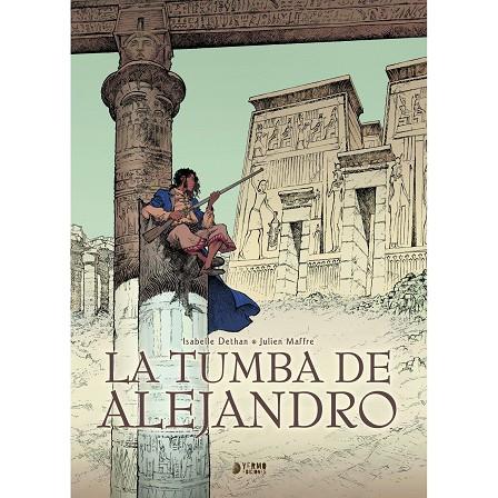 TUMBA DE ALEJANDRO, LA | 9788419610096 | DETHAN, ISABELLE / MAFFRE, JULIEN