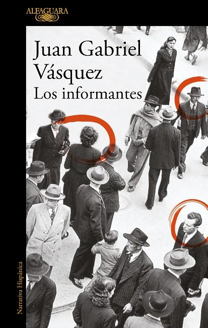 INFORMANTES, LOS | 9788420419695 | VÁSQUEZ, JUAN GABRIEL