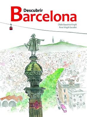DESCUBRIR BARCELONA | 9788415170167 | BASEIRIA VIRGILI, OBLIT / VIRGILI ESCOFET, PERE