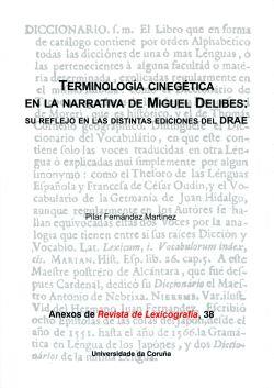 TERMINOLOGÍA CINEGÉTICA EN LA NARRATIVA DE MIGUEL DELIBES: SU REFLEJO EN LAS DISTINTAS EDICIONES DEL DRAE | 9788497496391 | FERNÁNDEZ MARTÍNEZ, PILAR