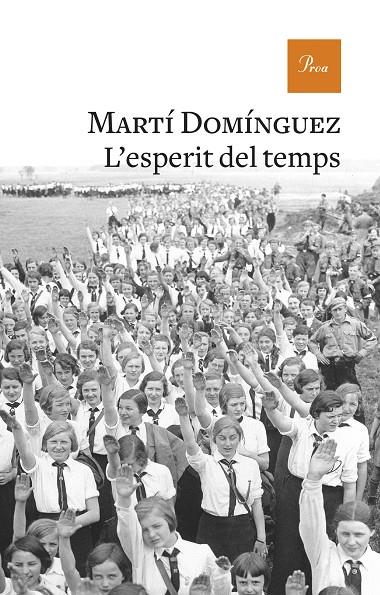 ESPERIT DEL TEMPS, L' | 9788475887753 | DOMÍNGUEZ, MARTÍ