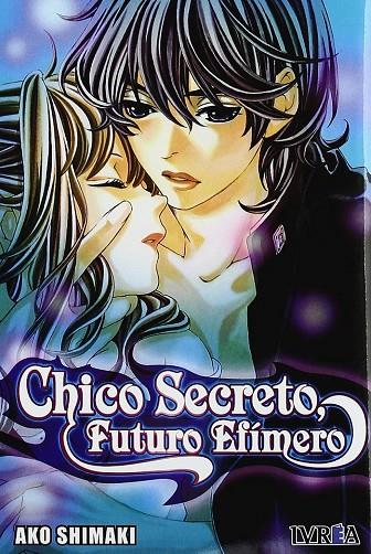 CHICO SECRETO, FUTURO EFIMERO | 9788492905430 | SHIMAKI, AKO
