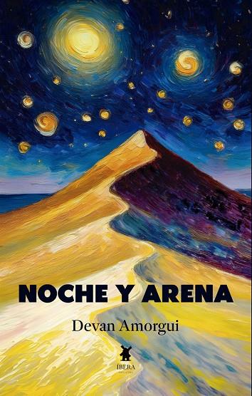 NOCHE Y ARENA | 9789893787229 | AMORGUI, DEVAN
