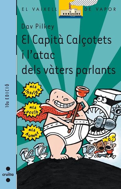 CAPITÀ CALCOTETS I L'ATAC DELS VÀTERS PARLANTS, EL | 9788466104647 | PILKEY, DAV