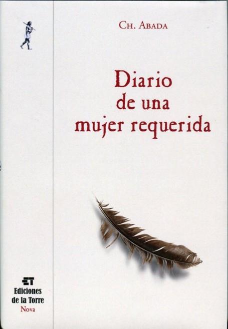 DIARIO DE UNA MUJER REQUERIDA | 9788479604165 | CH. ABADA