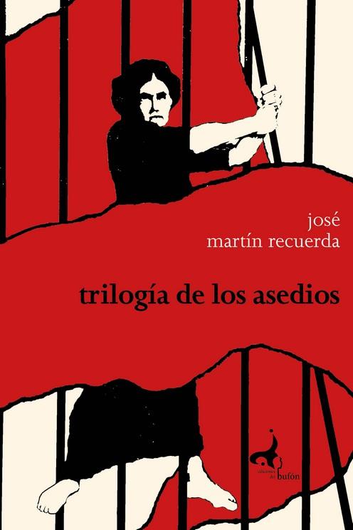 TRILOGÍA DE LOS ASEDIOS | 9791399080018 | MARTÍN RECUERDA, JOSÉ