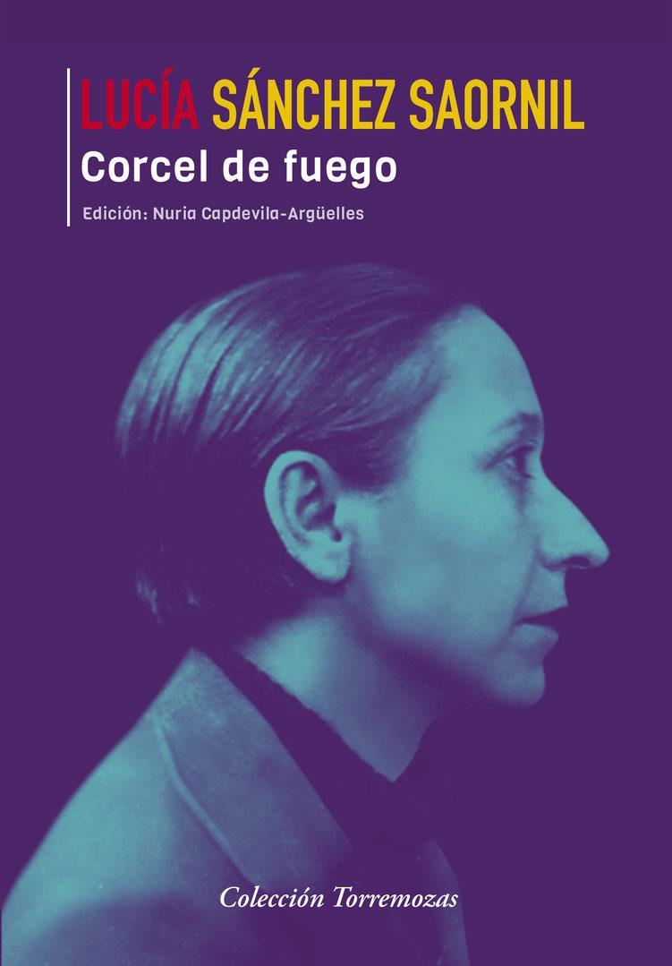 CORCEL DE FUEGO | 9788478398386 | SANCHEZ SAORNIL, LUCIA