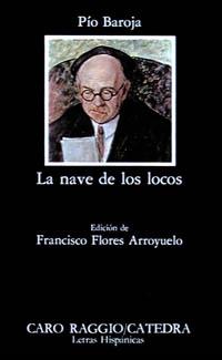 NAVE DE LOS LOCOS, LA | 9788437606699 | BAROJA, PÍO