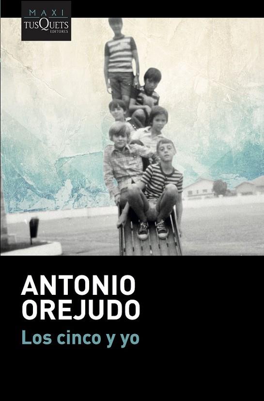 CINCO Y YO, LOS | 9788490665855 | OREJUDO, ANTONIO