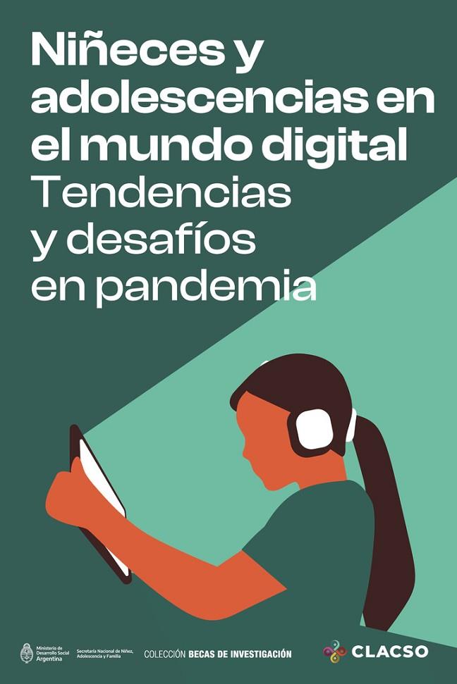 NIÑAS, NIÑOS Y ADOLESCENTES EN EL MUNDO DIGITAL | 9789878137148 | PÉREZ DECLERCQ, ANA