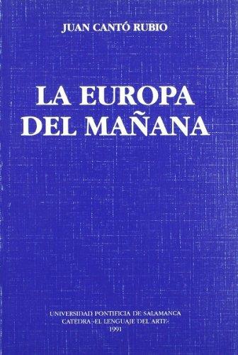 EUROPA DEL MAÑANA, LA | 9788472992757 | CANTÓ RUBIO, JUAN