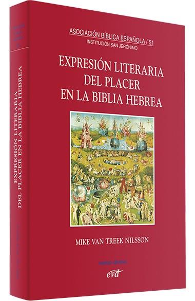EXPRESION LITERARIA PLACER EN BIBLIA HEBREA | 9788499451121 | VAN TREEK NILSSON, MIKE