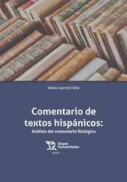 COMENTARIO DE TEXTOS HISPÁNICOS | 9788417706333 | GARCIA VALLE, ADELA