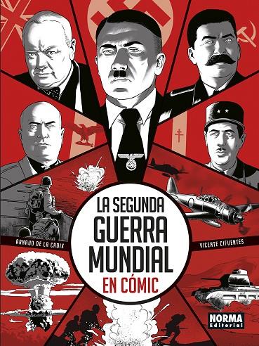 SEGUNDA GUERRA MUNDIAL EN CÓMIC, LA | 9788467976137 | CIFUENTES, VICENTE