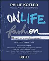 ONLIFE FASHION. 10 REGOLE PER UN MONDO SENZA REGOLE | 9788820398811 | KOTLER, PHILIP